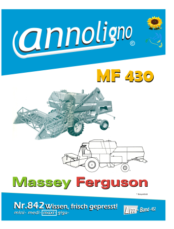 Massey Ferguson Mähdrescher Typ MF 430 Bild Ersatzteilliste mit Explosionszeichnungen in 5 Sprachen - annoligno 842